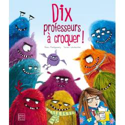 Dix Professeurs A Croquer !