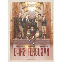 Elias Ferguson - Tome 01 -...