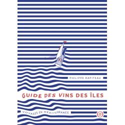 Guide Des Vins Des Iles -...