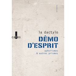 Demo D'esprit - Aphorismes...