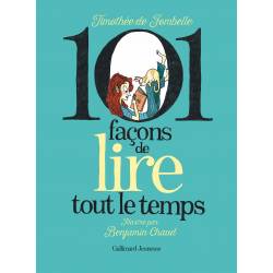 101 Facons De Lire Tout Le...