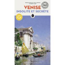 Venise Insolite Et Secrete