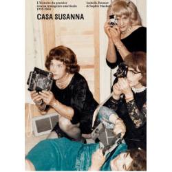 Casa Susanna - L'histoire...
