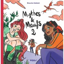 Mythes Et Meufs Volume 2