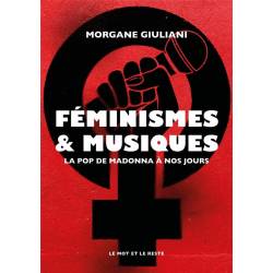 Feminismes Et Musiques - La...