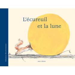 Ecureuil Et La Lune (l')