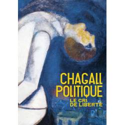 Chagall Politique - Le Cri...
