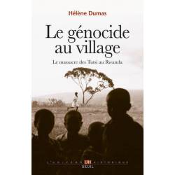 Le Genocide Au Village - Le...