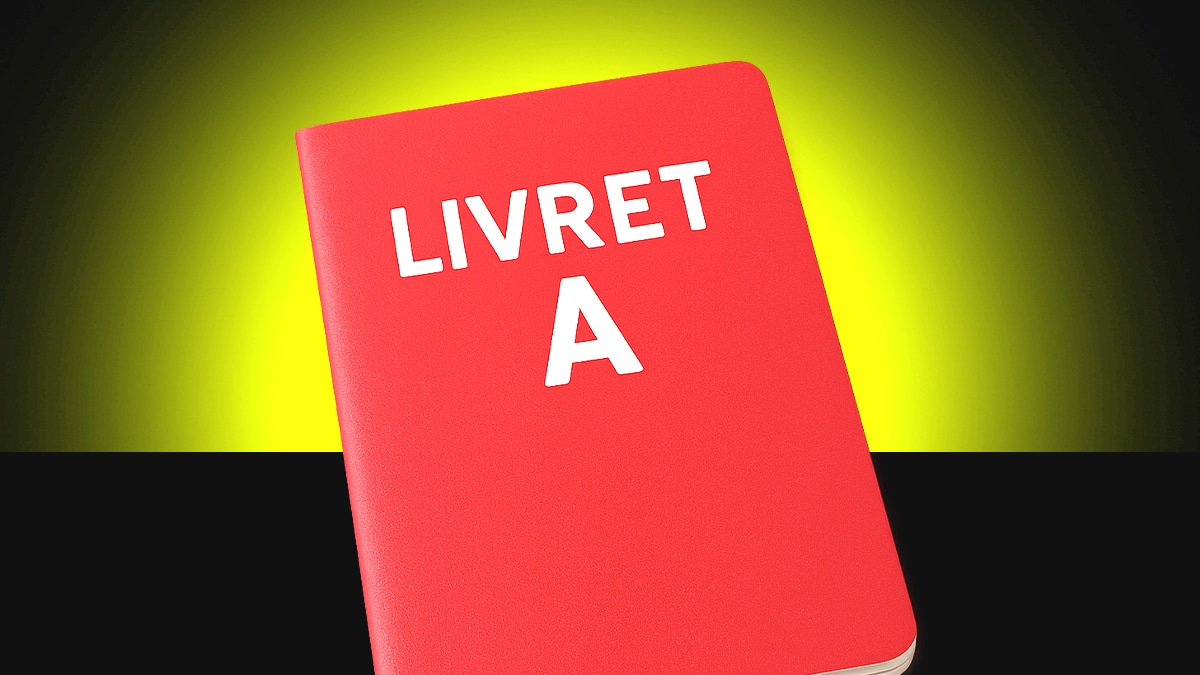 Ceux qui ont vidé leur Livret A pour placer ailleurs sont ciblés par une nouvelle mesure “c’est pour éviter l’évasion d’épargne”